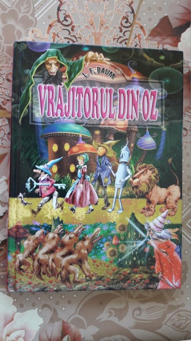 VRAJITORUL DIN OZ - BAUM ,CARTEA ESTE CA NOUA . VRAJITORUL DIN OZ - BAUM ,CARTEA ESTE CA NOUA .