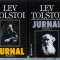 Lev Tolstoi - Jurnal ( 2 vol., editura Elit, trad. Janina Iano?i)