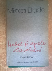 Mircea Eliade - Isabel si apele diavolului foto