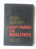 (C383) DORIN TUDORAN - ADAPTAREA LA REALITATE