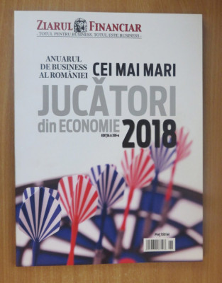 Cei mai mari jucatori din economie 2018 - supliment Ziarul Financiar foto