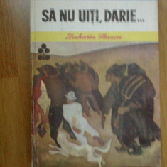 h6 SA NU UITI, DARIE... - Zaharia Stancu