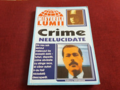 CRIME NEELUCIDATE MISTERELE LUMII foto