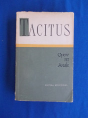 P. CORNELIUS TACITUS - OPERE * VOL. III : ANALE - 1964 foto