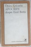 DOINA URICARIU: APOCRIFE DESPRE EMIL BOTTA(1983/DEDICATIE-AUTOGRAF PT ION TUGUI)