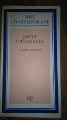 Alvin Toffler - Socul Viitorului foto