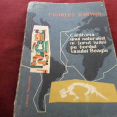 CHARLES DARWIN CALATORIA UNUI NATURALIST IN JURUL LUMII PE BORDUL VASULUI BEAGLE