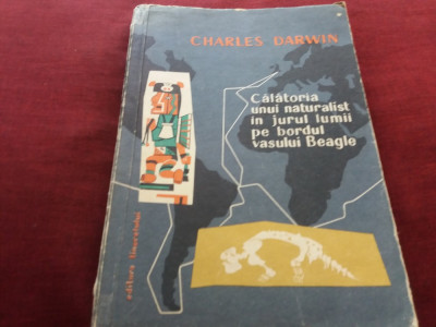 CHARLES DARWIN CALATORIA UNUI NATURALIST IN JURUL LUMII PE BORDUL VASULUI BEAGLE foto