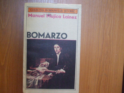 Bomarzo Manuel Mujica Lainez Bucuresti 1987 029 foto