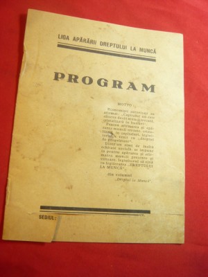 Program interbelic -Liga Apararii Dreptului la Munca ,16 pag .mica decupare pe c foto
