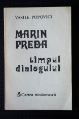 Vasile Popovici - Marin Preda. Timpul dialogului foto