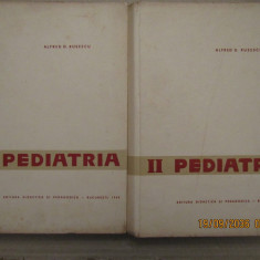 Pediatria - Alfred D. Rusescu( 2 vol )