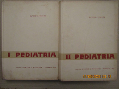 Pediatria - Alfred D. Rusescu( 2 vol ) foto