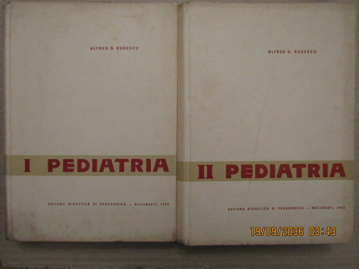 Pediatria - Alfred D. Rusescu( 2 vol )