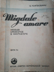 Migdale amare de George Toparceanu cu autograf foto