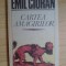 d10 Emil Cioran - Cartea amagirilor