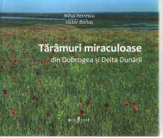 Taramuri miraculoase Mihai Petrescu/Victor Bortas Ed. Victor 2016 album color foto
