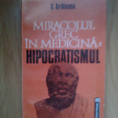 n5 Miracolul Grec In Medicina - Hipocratismul - G. Bratescu