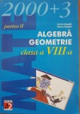 MATE 2000 + 3 ALGEBRA GEOMETRIE Clasa a VIII-a, partea II - Negrila