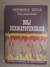 Boli Dermatovenerice. Mica Enciclopedie - Gh. Bucur foto