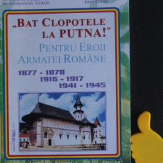 Bat clopotele la Putna pentru eroii armatei romane Constantin Ucrain Ioan Lucan