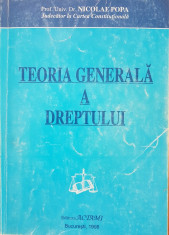 TEORIA GENERALA A DREPTULUI - Nicolae Popa foto