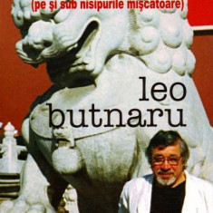 Leo Butnaru, Sfinxul Itinerant