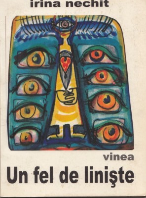 Irina Nechit, Un fel de liniste foto
