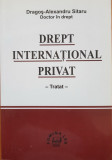 DREPT INTERNATIONAL PRIVAT - Tratat - Dragos Alexandru Sitaru