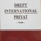 DREPT INTERNATIONAL PRIVAT - Tratat - Dragos Alexandru Sitaru