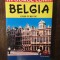 IN JURUL LUMII.BELGIA. GHID TURISTIC
