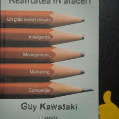 Realitatea in afaceri Guy Kawasaki