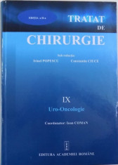 POPESCU/CIUCE - TRATAT DE CHIRURGIE - EDITIA II - VOL IX (9) - URO-ONCOLOGIE foto