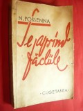 N.Porsenna - Se aprind Facliile - Prima Ed. Cugetarea 1935 , 238 pag