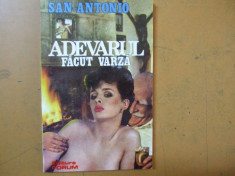 San Antonio Adevarul facut varza Bucuresti 1992 foto