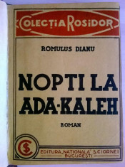 Romulus Dianu - Nopti la Ada-Kaleh (Prima editie, 1932) foto