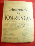 301. Ap.D.Culea -Aventurile lui ion Runcan -Ultimul naufragiat in Insula lui Robinson -1946 Autograf, Ed. Socec , 155 pag Ilustratii de Paul Nicolescu