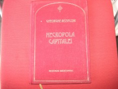 Gheorghe Bezviconi - Necropola Capitalei foto