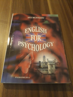 ENGLISH FOR PSYCHOLOGY ANA MUNTEANU EDITURA PSIHOMEDIA 2005 foto