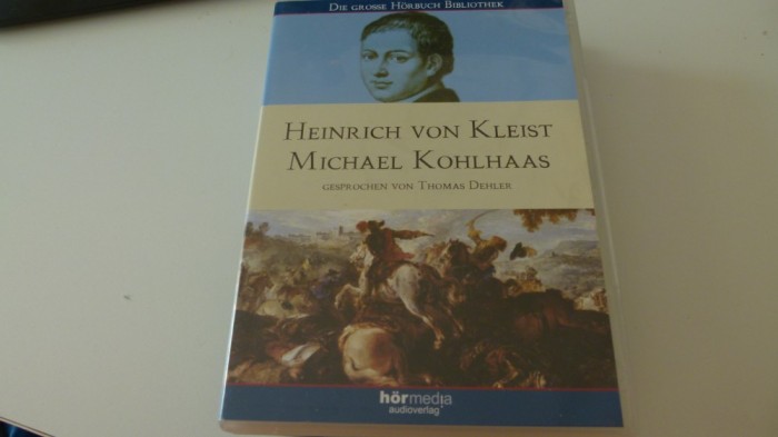 Heinrich von Kleist - Michael Kohlhaas - 4 audio cd