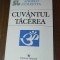 CUVANTUL SI TACEREA-ANGELO MORRETTA 1994