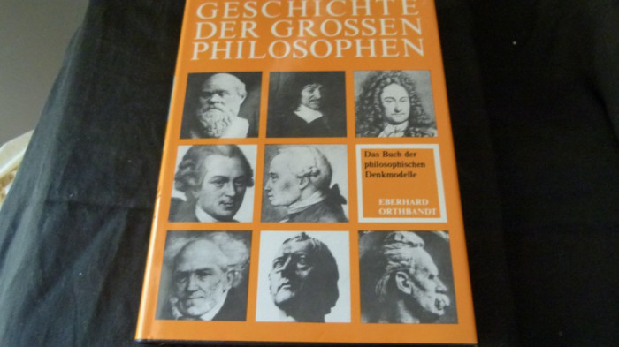 Geschichte der grossen Philosophen