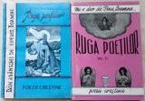 RUGA POETILOR: POEZII CRESTINE, VOL. 1 (A-H) + VOL. 2 (I-V) [IASI, 1995/1997]