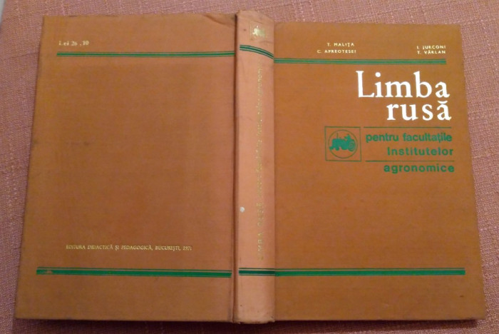 Limba rusa pentru facultatile institutelor agronomice - Bucuresti, 1971