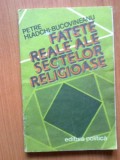 FATETE REALE ALE SECTELOR RELIGIOASE-PETRE HLADCHI-BUCOVINEANU 1983