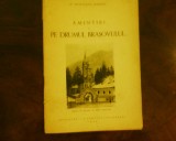 D. Munteanu-Ramnic Amintiri I. Pe drumul Brasovului, princeps, Alta editura