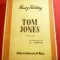 Henry Fielding - Tom Jones - Ed. Nationala Mecu 1943 , vol.1 si 2,trad.Al.Iacobe