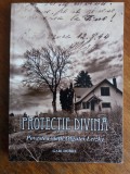 Protectie divina - Gabi Dobre / R3P4F, Alta editura