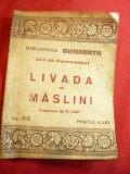 Guy de Maupassant - Livada de Maslini -Biblioteca Dimineata nr.45