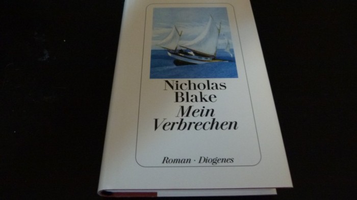 Nicholas Blake - Mein Verbrechen